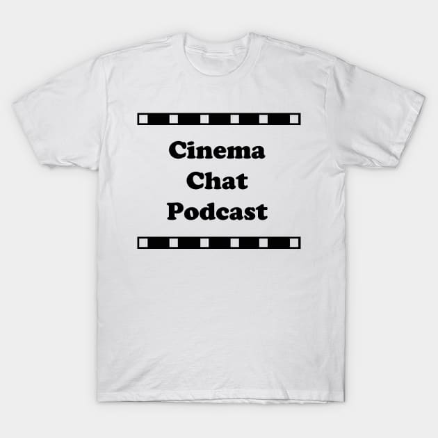 Cinema Chat Podcast T-Shirt by robbap1